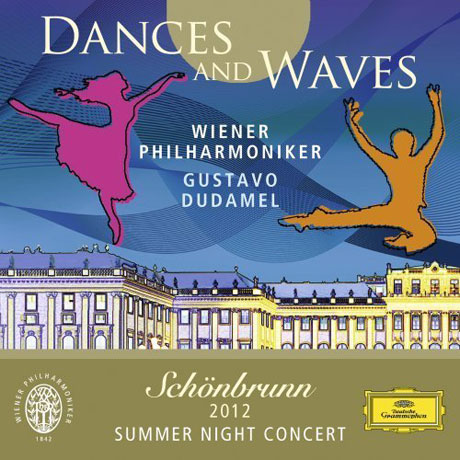2012 SUMMER NIGHT CONCERT: DANCES AND WAVES/ GUSTAVO DUDAMEL [2012 빈 필하모닉 여름밤 콘서트 - 두다멜