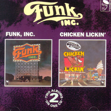 FUNK, INC./ CHICKEN LICKIN`