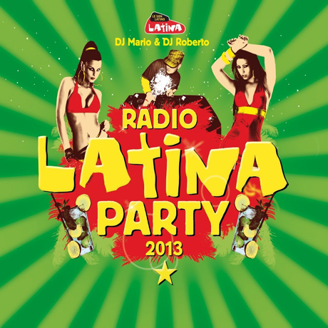 RADIO LATINA PARTY 2013