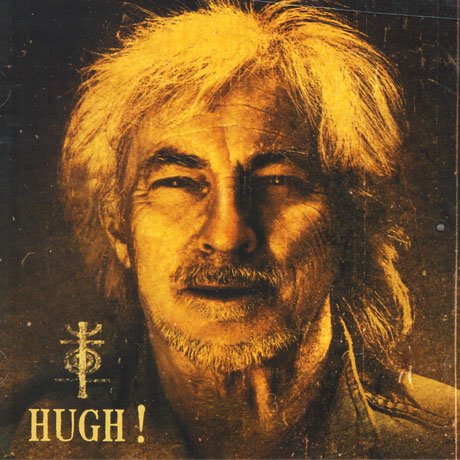 HUGH !