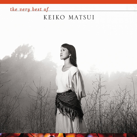 THE VERY BEST OF KEIKO MATSUI