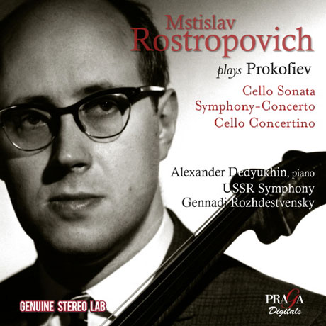 PLAYS PROKOFIEV: CELLO SONATA, SYMPHONY-CONCERTO, CONCERTINO/ GENNADI ROZHDESTVENSKY [므스티슬라프 로스트로포비치: 프로코피에프의 마지막 첼로 걸작]