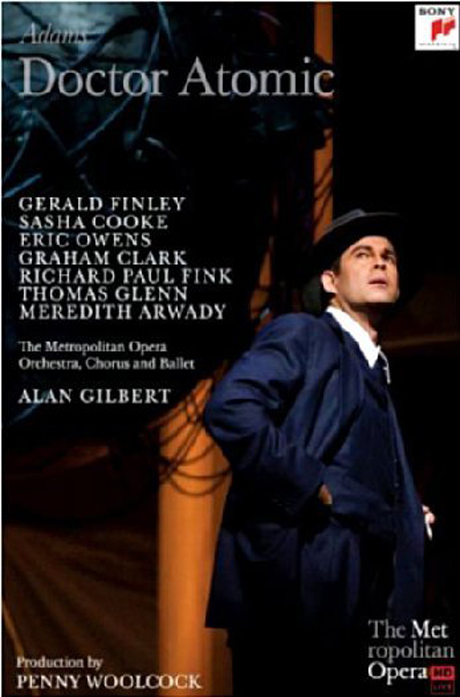 DOCTOR ATOMIC/ ALAN GILBERT [존 애덤스: 원자폭탄 박사]