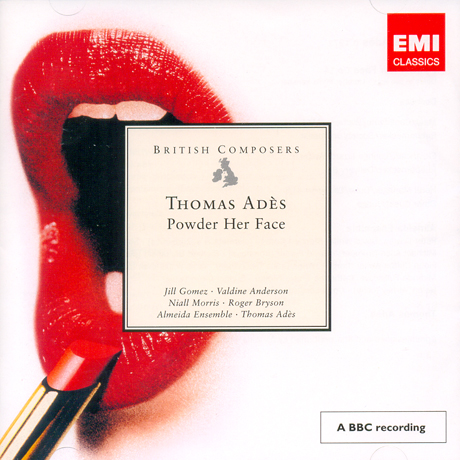 POWDER HER FACE/ THOMAS ADES