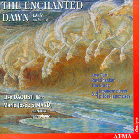 THE ENCHANTED DAWN/ LISE DAOUST, MARIE-JOSEE SIMARD