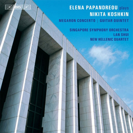 MEGARON CONCERTO & GUITAR QUINTET/ ELENA PAPANDREOU, NEW HELLENIC QUARTET, LAN SHUI