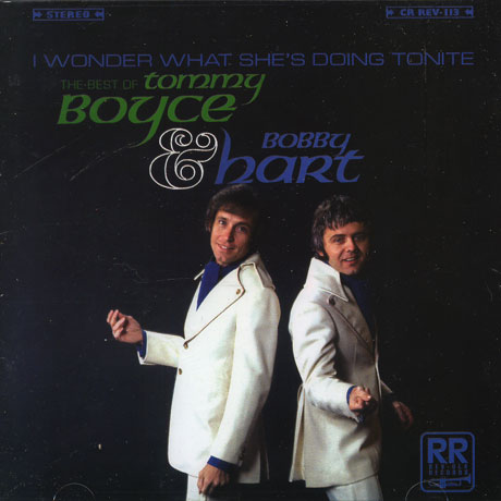 I WONDER WHAT SHE`S DOING TONITE: THE BEST OF BOYCE & HART