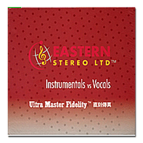 EASTERN STEREO: INSTRUMENTALS VS VOCALS [ULTRA MASTER FIDELITY]