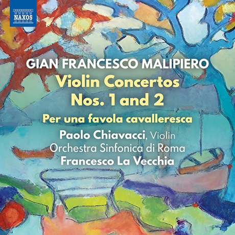 VIOLIN CONCERTOS NOS.1 & 2, PER UNA FAVOLA CAVALLERESCA/ PAOLO CHIAVACCI, FRANCESCO LA VECCHIA [말리피에로: 바이올린 협주곡 1 & 2번, 어느 기사도 이야기를 위하여 - 파올로 키아바치]
