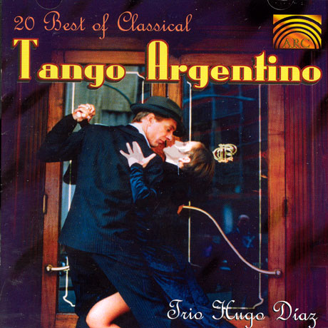 20 BEST OF CLASSICAL TANGO ARGENTINO