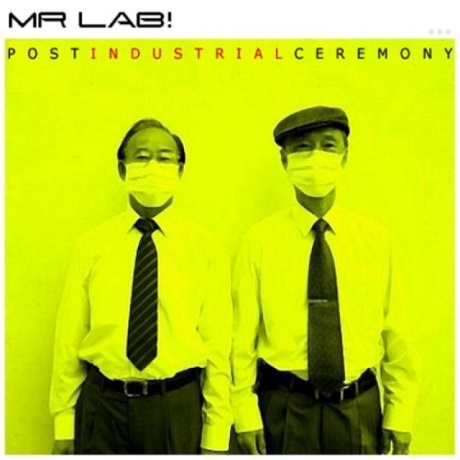 POST INDUSTRIAL CEREMONY