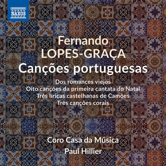 CANCOES PORTUGUESAS/ PAUL HILLIER [페르난도 로페츠 그라차: 합창음악 작품집 - 파울 힐리어]