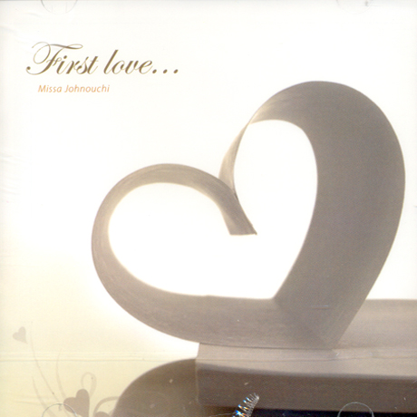 FIRST LOVE