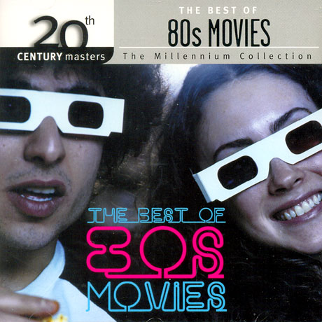 THE BEST OF 80`S MOVIES: 20TH CENTURY MASTERS THE MILLENNIUM COLLECTION