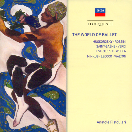 THE WORLD OF BALLET/ ANATOLE FISTOULARI