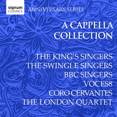 A CAPPELLA COLLECTION [ANNIVERSARY SERIES]