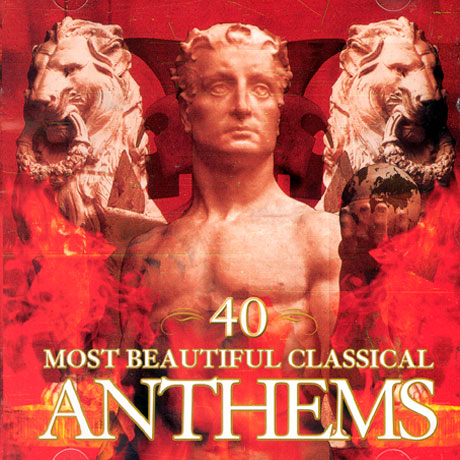 세상에서 가장 아름다운 클래식 엔섬40곡 [40 MOST BEAUTIFUL CLASSICAL ANTHEMS]