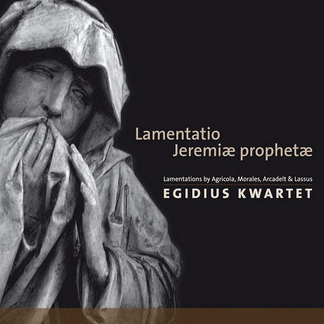 LAMENTATIO JEREMIAE PROPHETAE/ EGIDIUS KWARTET [예레미야의 애가]