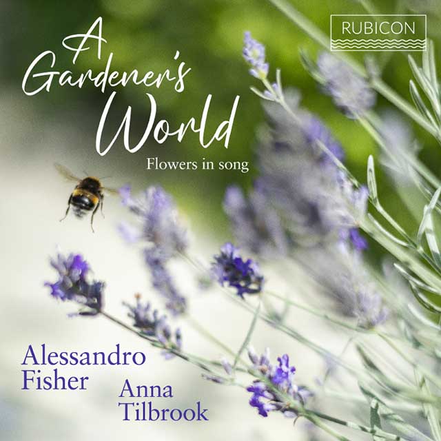 A GARDENER`S WORLD: FLOWERS IN SONG/ ALESSANDRO FISHER, ANNA TILBROOK [정원사의 세계 - 알레산드로 피셔, 안나 틸브룩]