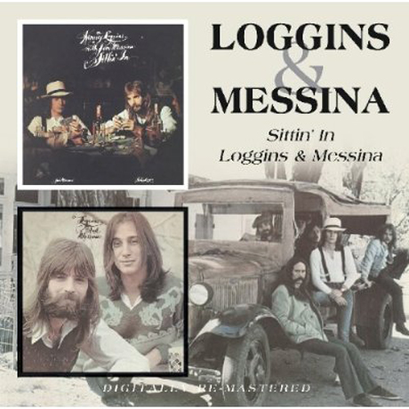 SITTIN` IN+LOGGINS & MESSINA