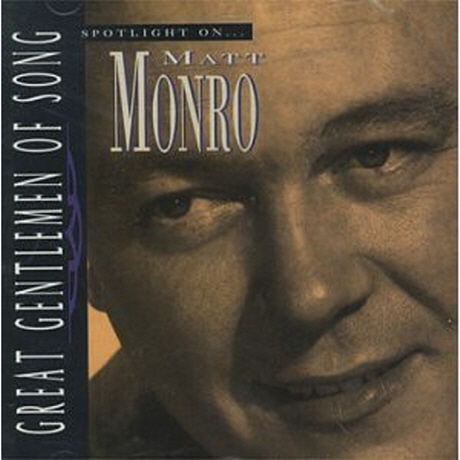 SPOTLIGHT ON MATT MONRO