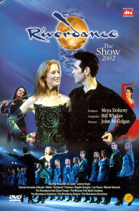 리버댄스 2002 [RIVERDANCE THE SHOW 2002] [10년 3월 프리지엠 새봄맞이 행사]