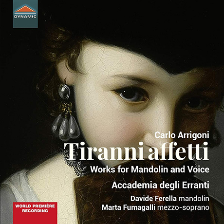 TIRANNI AFFETTI: WORKS FOR MANDOLIN AND VOICE/ DAVIDE FERELLA, MARTA FUMAGALLI [아리고니: 애착의 폭군]