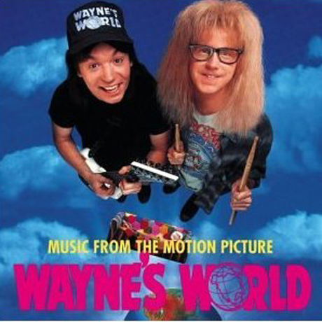 WAYNE`S WORLD [웨인즈 월드]