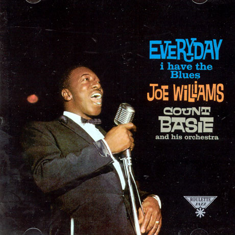 EVERYDAY I HAVE THE BLUES