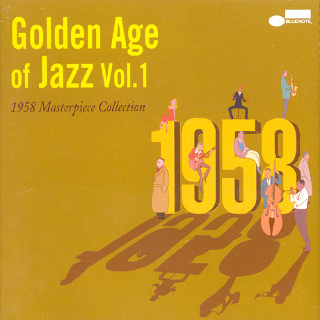 GOLDEN AGE OF JAZZ VOL.1: 1958 MASTERPIECE COLLECTION