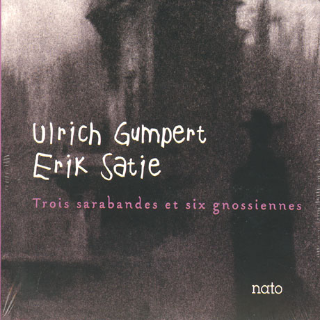 TROIS SARABANDES ET SIX GNOSSIENNES/ ULRICH GUMPERT [사티: 세 개의 사라방드외]