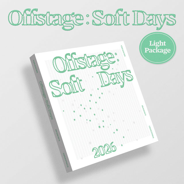 2026 SEASONS GREETINGS [OFFSTAGE : SOFT DAYS] [LIGHT PACKAGE]