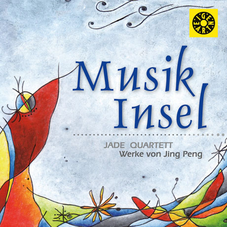 MUSIK INSEL: SUITE DER JUGENDLICHEN, MARCHENSUITE/ JADE QUARTETT [진펑: 어린이를 위한 현악사중주, 동화풍 모음곡 - 야데 콰르텟]