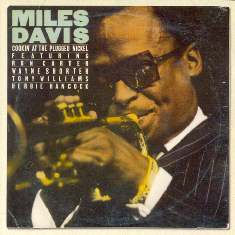 COOKIN` AT THE PLUGGED NICKEL [ORIGINAL COLUMBIA JAZZ CLASSICS]