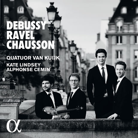 STRING QUARTETS & CHANSON PERPETUELLE OP.37/ QUATUOR VAN KUIJK, KATE LINDSEY, ALPHONSE CEMIN [드뷔시 & 라벨: 현악사중주, 쇼송: 영원한 노래 - 반 쿠이크 사중주단]