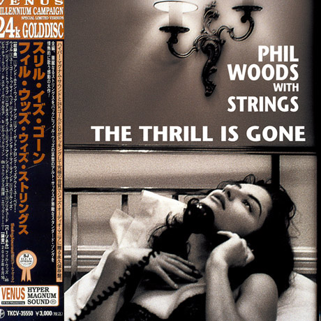 THE THRILL IS GONE [24K GOLD DISC]