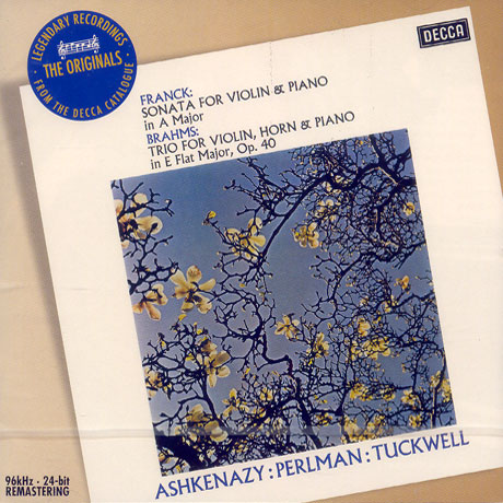 VIOLIN SONATA/ HORN TRIO/ ASHKENAZY/ PERLMAN/ TUCKWELL [THE ORIGINALS]