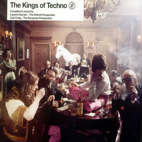 THE KINGS OF TECHNO: COMPILED & MIXED BY LAURENT GARNIER AND CARL CRAIG