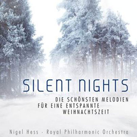 SILENT NIGHTS/ ROYAL PHILHARMONIC ORCHESTRA [나이젤 헤스: 크리스마스 앨범]