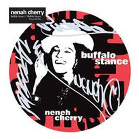 BUFFALO STANCE [7” PICTURE DISC LP]