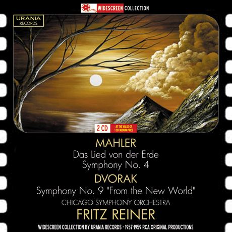 DAS LIED VON DERE ERDE, SYMPHONY NO.4 & SYMPHONY NO.9/ FRITZ REINER [말러: 대지의노래, 교향곡 4번 & 드보르작: 교향곡 9번]