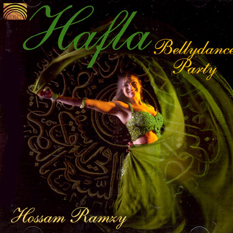 HAFLA BELLYDANCE PARTY/ HOSSAM RAMZY