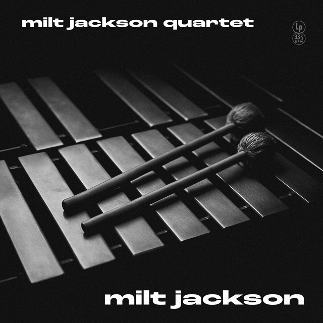 MILT JACKSON QUARTET [LP]