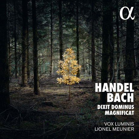 DIXIT DOMINUS, MAGNIFICAT/ VOX LUMINIS, LIONEL MEUNIER [헨델: 딕시트 도미누스 &amp; 바흐: 마니피카트 - 복스 루미니스]