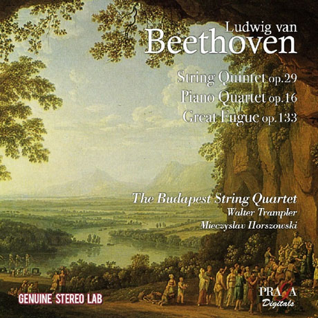STRING QUINTET OP.29, PIANO QUARTET OP.16, GREAT FUGUE OP.133/ BUDAPEST STRING QUARTET [베토벤: 현악 오중주, 피아노 사중주, 대푸가 - 부다페스트 현악 사중주단 외]