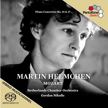 PIANO CONCERTOS NO.15 & 27/ MARTIN HELMCHEN, GORDAN NIKOLIC [SACD HYBRID]
