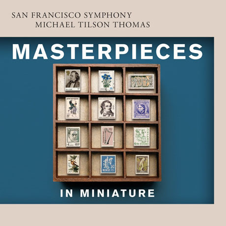 MASTERPIECES IN MINIATURE/ MICHAEL TILSON THOMAS [SACD HYBRID] [샌프란시스코 심포니: 소규모 걸작들 - 관현악 소품집]