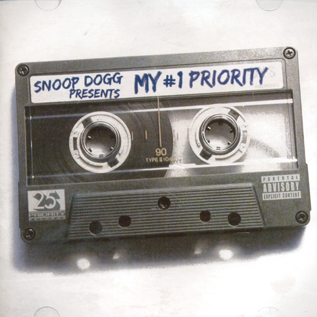 SNOOP DOGG PRESENTS: MY #1 PRIORITY