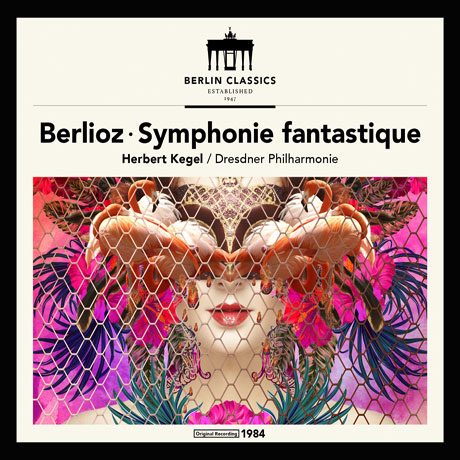SYMPHONIE FANTASTIQUE/ HERBERT KEGEL [베를리오즈: 환상교향곡 - 헤르베르트 케겔]