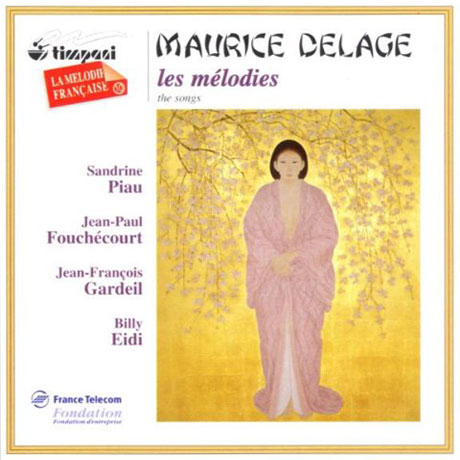 LES MELODIES: THE SONGS/ SANDRINE PIAU